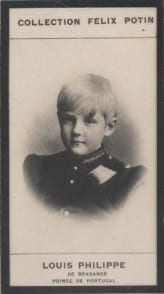 Photographie de la collection F&eacute;lix Potin (4 x 7,5 cm) repr&eacute;sentant : Louis Philippe de Bragance - Prince royal de Portugal.. LOUIS PHILIPPE DE ...