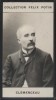 Photographie de la collection Félix Potin (4 x 7,5 cm) représentant : Georges Clemenceau, homme politique.. CLEMENCEAU (Georges) 
