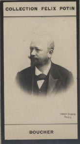 Photographie de la collection F&eacute;lix Potin (4 x 7,5 cm) repr&eacute;sentant : Henry Boucher, homme politique.. BOUCHER (Henry) 