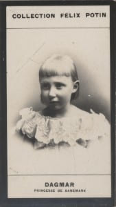 Photographie de la collection Félix Potin (4 x 7,5 cm) représentant : Princesse Dagmar de Danemark.