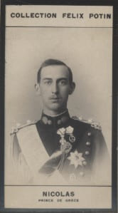 Photographie de la collection F&eacute;lix Potin (4 x 7,5 cm) repr&eacute;sentant : Nicolas - Prince de Gr&egrave;ce.. NICOLAS (Prince de Gr&egrave;ce) 