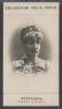 Photographie de la collection Félix Potin (4 x 7,5 cm) représentant : Stéphanie - Princesse de Belgique.. STEPHANIE (Princesse de Belgique) 