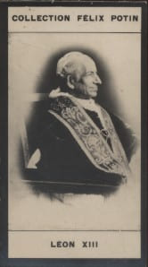 Photographie de la collection F&eacute;lix Potin (4 x 7,5 cm) repr&eacute;sentant : L&eacute;on XIII - Pape.. LEON XIII - Pape 