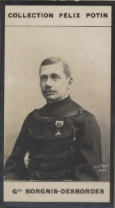 Photographie de la collection F&eacute;lix Potin (4 x 7,5 cm) repr&eacute;sentant : G&eacute;n&eacute;ral Gaston Borgnis-Desbordes.. BORGNIS-DESBORDES (Gaston) Photo Eug&egrave;ne ...