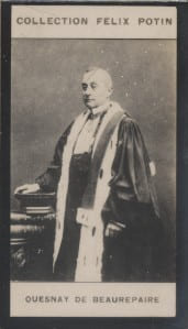 Photographie de la collection F&eacute;lix Potin (4 x 7,5 cm) repr&eacute;sentant : Jules Quesnay de Beaurepaire, procureur g&eacute;n&eacute;ral.. QUESNAY DE BEAUREPAIRE Jules 