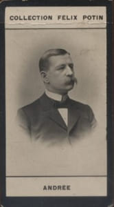 Photographie de la collection Félix Potin (4 x 7,5 cm) représentant : Auguste Andrée, explorateur suédois.