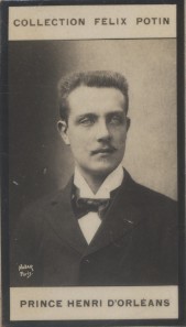 Photographie de la collection Félix Potin (4 x 7,5 cm) représentant : Prince Henri d'Orléans.. HENRI D'ORLEANS Photo Nadar.