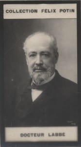 Photographie de la collection F&eacute;lix Potin (4 x 7,5 cm) repr&eacute;sentant : L&eacute;on Labb&eacute;, m&eacute;decin.. LABBE (Docteur) Photo Nadar.