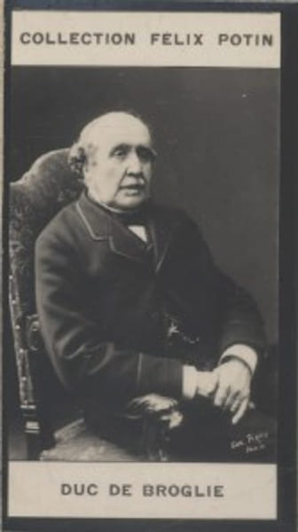 Photographie de la collection F&eacute;lix Potin (4 x 7,5 cm) repr&eacute;sentant : Albert - Duc de Broglie. Historien et homme politique.. BROGLIE (Duc de) Photo ...