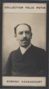 Photographie de la collection F&eacute;lix Potin (4 x 7,5 cm) repr&eacute;sentant : Edmond Haraucourt, homme de lettres.. HARAUCOURT (Edmond) 