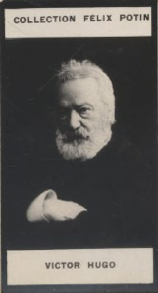 Photographie de la collection F&eacute;lix Potin (4 x 7,5 cm) repr&eacute;sentant : Victor Hugo, &eacute;crivain.. HUGO (Victor) 