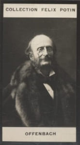 Photographie de la collection Félix Potin (4 x 7,5 cm) représentant : Jacques Offenbach, compositeur.