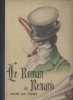 Le roman du Renard raconté aux enfants.. BERNET Illustrations de Bernet.