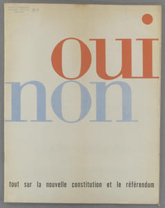 France-Référendum. Numéro spécial Septembre 1958. Oui Non. Tout sur la nouvelle constitution et le référendum.