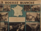 La houille blanche. Affiche 65 x 100 cm illustrée de photos.. SECRETARIAT A L'INFORMATION 