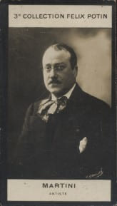 Photographie de la collection F&eacute;lix Potin (4 x 7,5 cm) repr&eacute;sentant : Martini, artiste.. MARTINI (Artiste) - (Photo de la 3e collection F&eacute;lix Potin) 