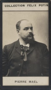 Photographie de la collection F&eacute;lix Potin (4 x 7,5 cm) repr&eacute;sentant : Pierre Ma&euml;l, homme de lettres.. MAEL (Pierre) Photo Eug&egrave;ne Pirou.