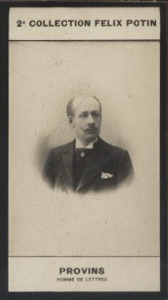 Photographie de la collection F&eacute;lix Potin (4 x 7,5 cm) repr&eacute;sentant : Michel Provins, homme de lettres.. PROVINS Michel - (Photo de la 2e collection ...