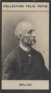 Photographie de la collection F&eacute;lix Potin (4 x 7,5 cm) repr&eacute;sentant : Jules M&eacute;line, homme politique.. MELINE (Jules) Photo Pirou.