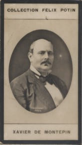 Photographie de la collection F&eacute;lix Potin (4 x 7,5 cm) repr&eacute;sentant : Comte Xavier de Mont&eacute;pin, homme de lettres.. MONTEPIN (Xavier de) 
