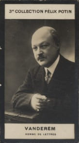 Photographie de la collection F&eacute;lix Potin (4 x 7,5 cm) repr&eacute;sentant : Vanderem, homme de lettres.. VANDEREM (Homme de lettres) - (Photo de la 3e ...