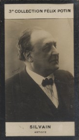 Photographie de la collection Félix Potin (4 x 7,5 cm) représentant : Silvain, artiste.. SILVAIN (Eugène Charles Joseph) - (Photo de la 3e collection ...