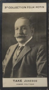 Photographie de la collection F&eacute;lix Potin (4 x 7,5 cm) repr&eacute;sentant : Jonesco Take, homme politique.. TAKE (Jonesco) - (Photo de la 3e collection ...