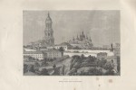 Kiyev, la Lavra. Gravure extraite de la Géographie universelle d'Elisée Reclus.. KIYEV (KIEV) 