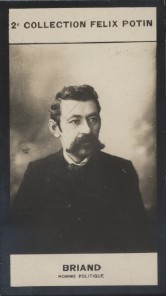 Photographie de la collection Félix Potin (4 x 7,5 cm) représentant : Aristide Briand, homme politique.. BRIAND (Aristide) - (Photo de la 2e ...