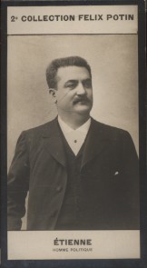 Photographie de la collection Félix Potin (4 x 7,5 cm) représentant : Eugène Etienne, homme politique.. ETIENNE (Eugène) - (Photo de la 2e collection ...