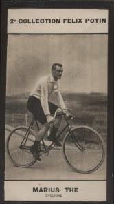 Photographie de la collection F&eacute;lix Potin (4 x 7,5 cm) repr&eacute;sentant : Marius Th&eacute;, coureur cycliste.. THE (Marius) - (Photo de la 2e collection F&eacute;lix ...