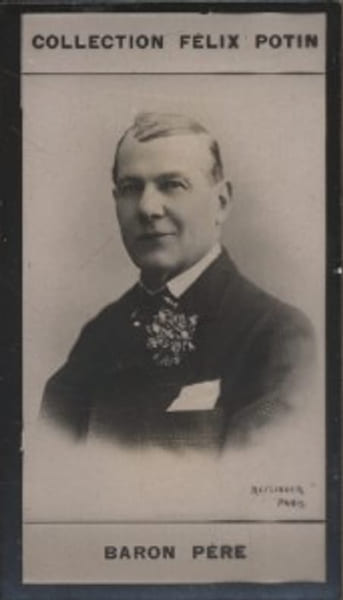 Photographie de la collection F&eacute;lix Potin (4 x 7,5 cm) repr&eacute;sentant : Louis Baron (P&egrave;re), com&eacute;dien.. BARON Louis (P&egrave;re) Photo Reutlinger.