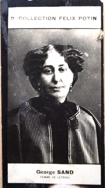 Photographie de la collection F&eacute;lix Potin (4 x 7,5 cm) repr&eacute;sentant : Aurore Dupin dite George Sand, femme de lettres.. SAND George - (Photo de la 2e ...