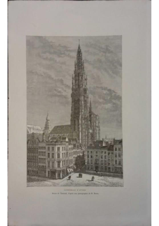 Cathédrale d'Anvers. Gravure extraite de la Géographie universelle d'Elisée Reclus.. ANVERS 