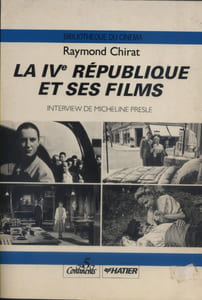 La IV e République et ses films.