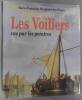 Les voiliers vus par les peintres.. HUYGHUES DES ETAGES Marie-Françoise 