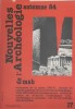 Nouvelles de l'archéologie N° 17. Automne 1984. Séminaires de la saison 1984-85 …. NOUVELLES DE L'ARCHEOLOGIE 