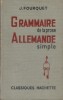 Grammaire de la prose allemande simple.. FOURQUET J. 