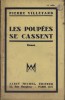 Les poupées se cassent. Roman.. VILLETARD Pierre 