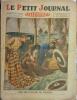Le Petit journal illustré N° 1923 : Des sauveteurs de marque : le roi et la reine de Belgique (Gravure en première page). Gravure en dernière page : ...