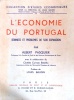 L'économie du Portugal. Données et problèmes de son expansion.. PASQUIER Albert 