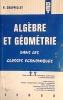 Algèbre et géométrie dans les classes économiques.. CHAPPELLET R. 