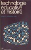 Technologie éducative et histoire.. POINSSAC-NIEL Josette 