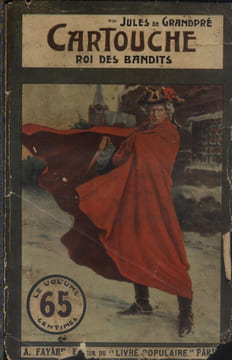 Cartouche roi des bandits (Cartouche - 1).. GRANDPRE Jules de