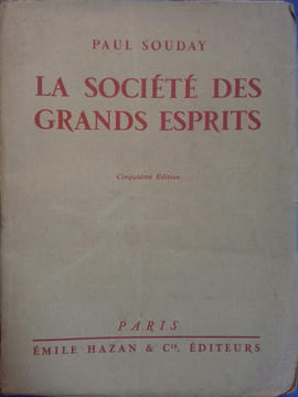 La société des grands esprits.. SOUDAY Paul