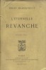 L'éternelle revanche.. MAISONNEUVE Henry 