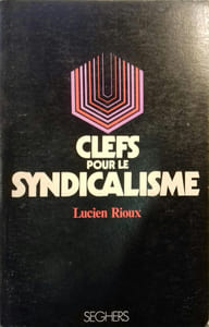 Clefs pour le syndicalisme.