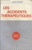 Les accidents thérapeutiques.. BOURGET Pierre 
