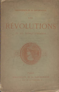 Les révolutions et les révolutionnaires.