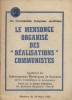 Les municipalit&eacute;s fran&ccedil;aises sovi&eacute;tis&eacute;es - N&deg; 2 : Le mensonge organis&eacute; des r&eacute;alisations communistes.. CENTRE D'ARCHIVES 